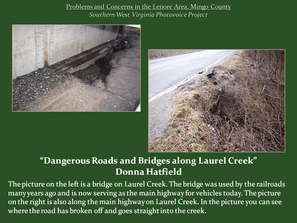 Two photographs show deteriorating pavement beside a bridge wall and a road edge eroding into a steep creek bank.